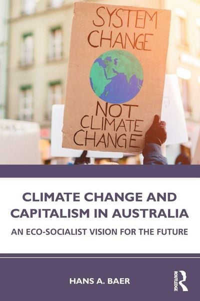 Produktbild: Climate Change and Capitalism in Australia