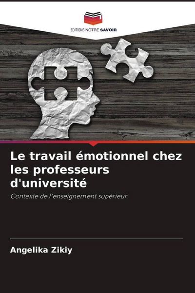 Produktbild: Le travail &eacute;motionnel chez les professeurs d'universit&eacute;