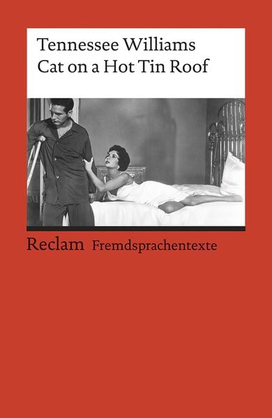 Cat on a Hot Tin Roof, Taschenbuch von Tennessee Williams, Reclam, Philipp, 9783150090398