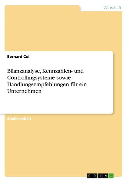 Produktbild: Cui, B: Bilanzanalyse, Kennzahlen- und Controllingsysteme so