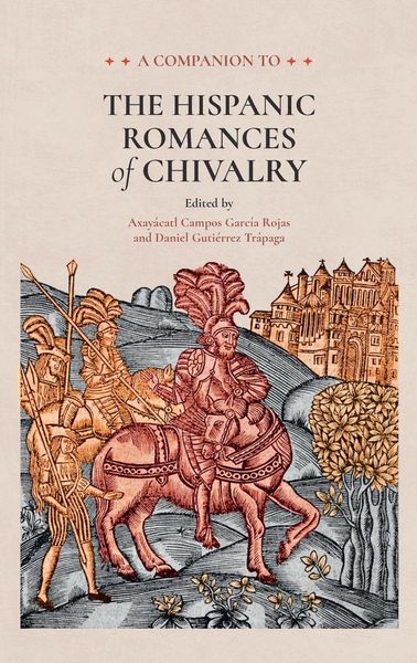 Produktbild: Companion to the Hispanic Romances of Chivalry