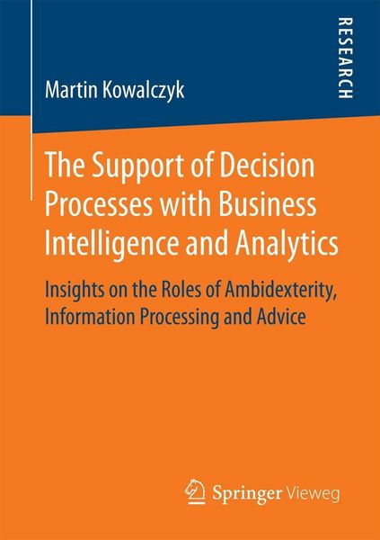 Produktbild: The Support of Decision Processes with Business Intelligence and Analytics