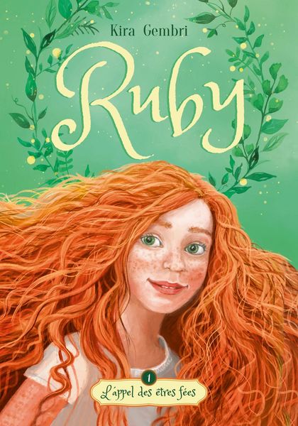 Produktbild: Ruby - tome 1 - L'appel des &ecirc;tres f&eacute;es