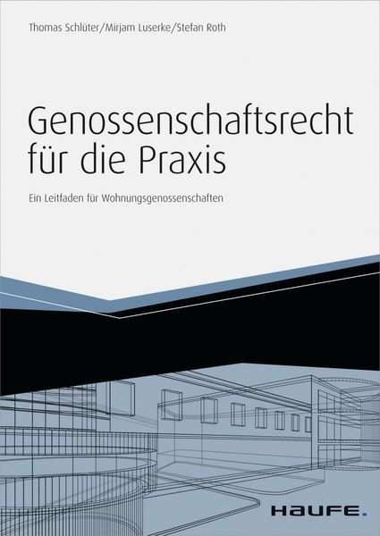 Produktbild: Genossenschaftsrecht f&uuml;r die Praxis - inkl. Arbeitshilfen online