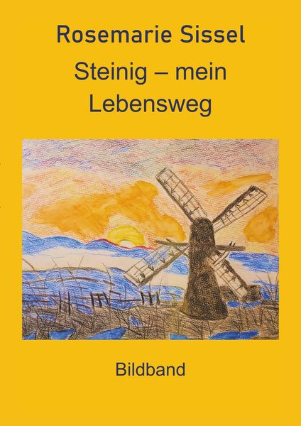Produktbild: Steinig - mein Lebensweg (Bildband)