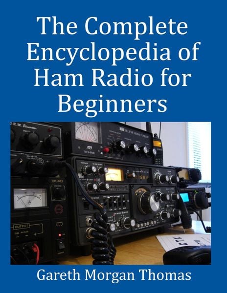 Produktbild: The Complete Encyclopedia of Ham Radio for Beginners