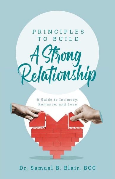 Produktbild: Principles to Build a Strong Relationship
