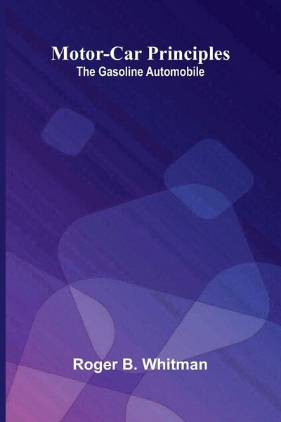 Produktbild: Motor-car principles; the gasoline automobile