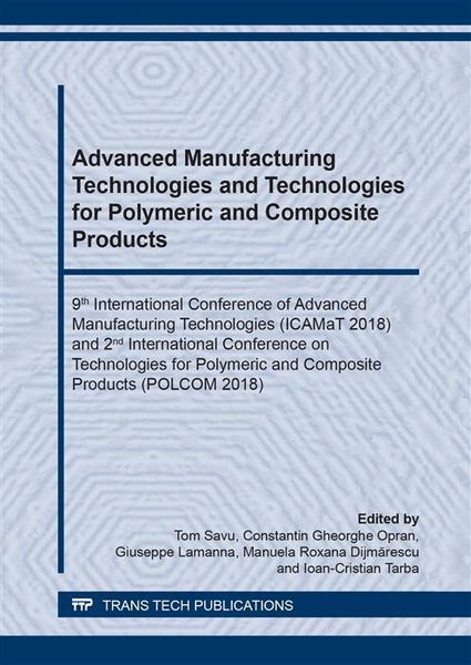 Produktbild: Advanced Manufacturing Technologies and Technologies for Polymeric and Composite Products