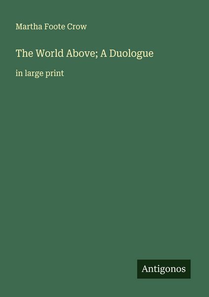 Produktbild: The World Above; A Duologue