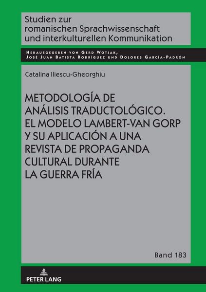 Produktbild: Metodolog&iacute;a de an&aacute;lisis traductol&oacute;gico. El modelo Lambert-Van Gorp y su aplicaci&oacute;n a una revista de propaganda cultural durante la Guerra Fr&iacute;a