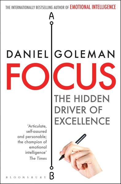 Focus, Taschenbuch von Daniel Goleman, Bloomsbury Academic, 9781408845882