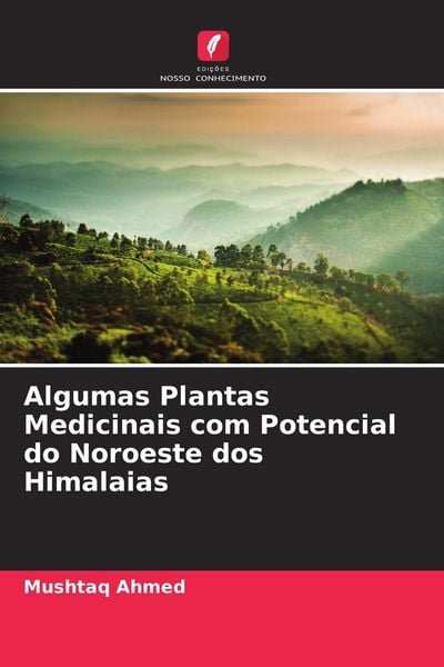 Produktbild: Algumas Plantas Medicinais com Potencial do Noroeste dos Himalaias