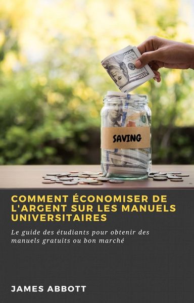 Produktbild: Comment &eacute;conomiser de l'argent sur les manuels universitaires