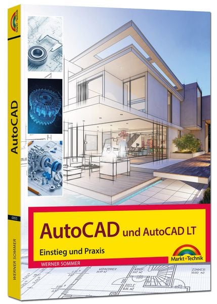 Produktbild: AutoCAD und AutoCAD LT – Einstieg und Praxis in die Welt von CAD