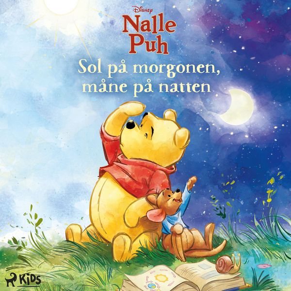 Nalle Puh: Sol på morgonen, måne på natten - Walt Disney, Audio, 9788727311722