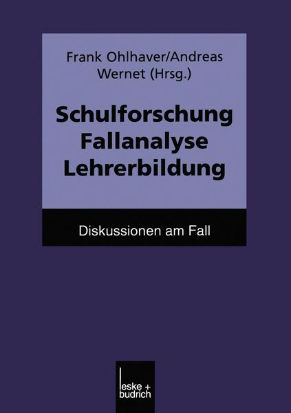 Produktbild: Schulforschung Fallanalyse Lehrerbildung