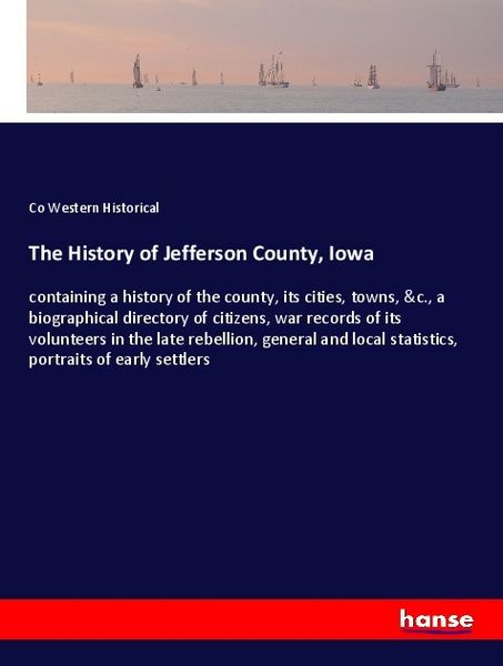 Produktbild: The History of Jefferson County, Iowa