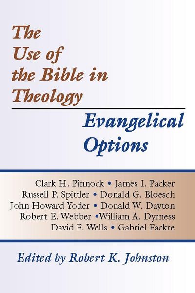 Produktbild: The Use of the Bible in Theology/Evangelical Options