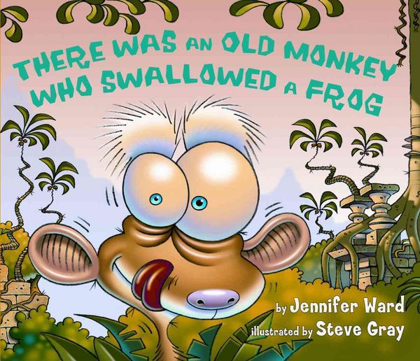 Produktbild: There Was an Old Monkey Who Swallowed a Frog