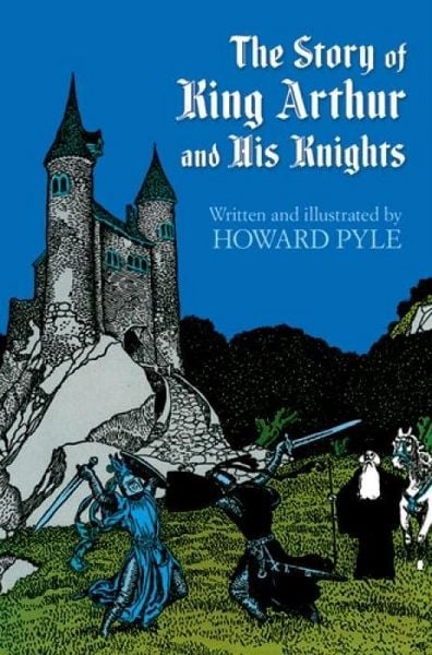 Produktbild: The Story of King Arthur and His Knights