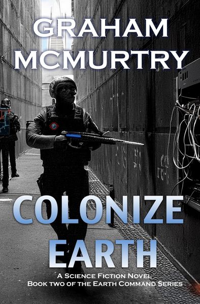 Produktbild: Colonize Earth (Earth Command, #2)