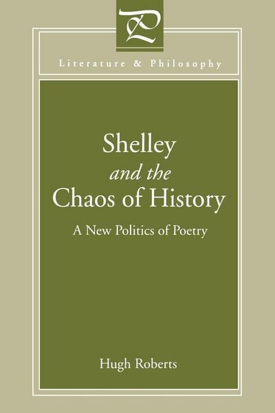 Produktbild: Shelley and the Chaos of History