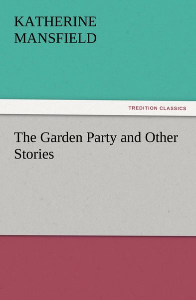 Produktbild: The Garden Party and Other Stories