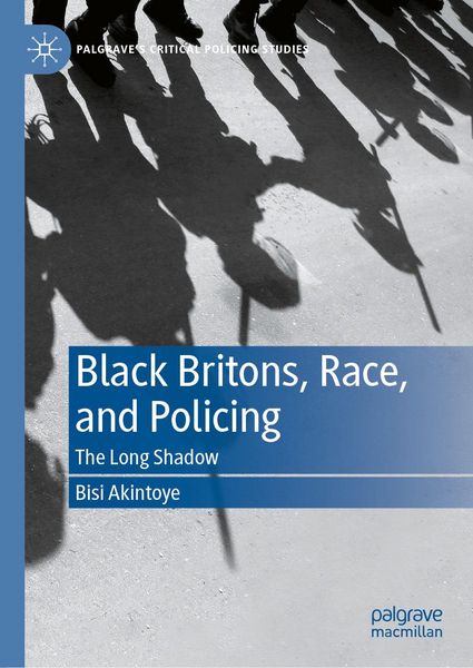 Produktbild: Black Britons, Race, and Policing