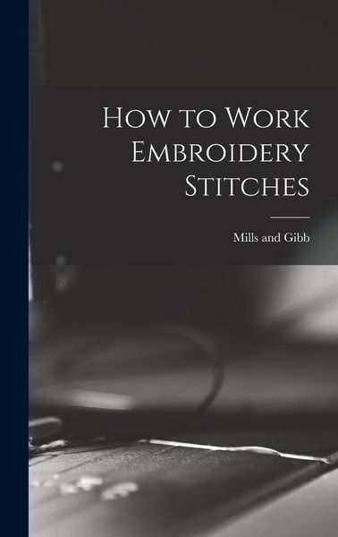 Produktbild: How to Work Embroidery Stitches
