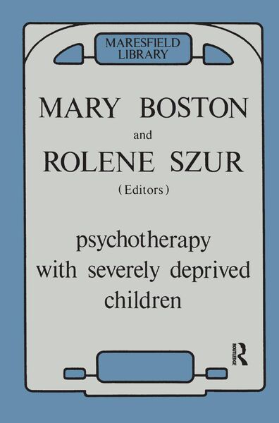 Produktbild: Psychotherapy with Severely Deprived Children