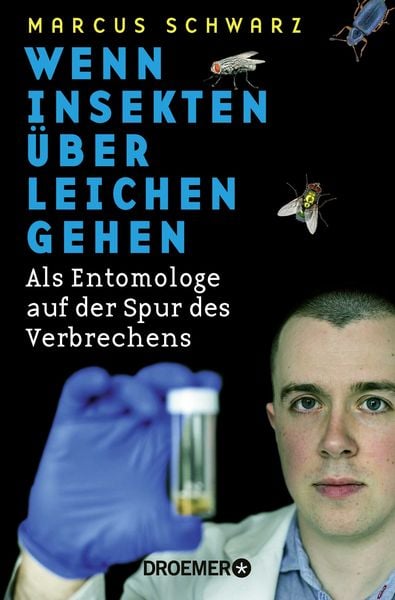Produktbild: Wenn Insekten &uuml;ber Leichen gehen
