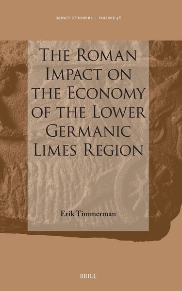 Produktbild: The Roman Impact on the Economy of the Lower Germanic Limes Region