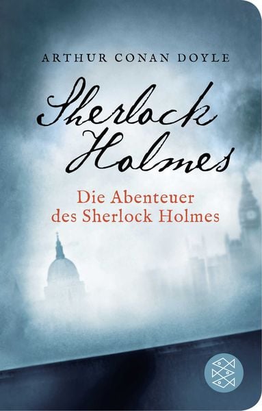 Die Abenteuer des Sherlock Holmes, Gebundene Ausgabe von Arthur Conan Doyle, Fischer Taschenbuch Verlag, 9783596522316