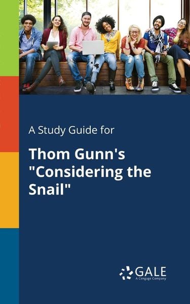 Produktbild: A Study Guide for Thom Gunn's "Considering the Snail"