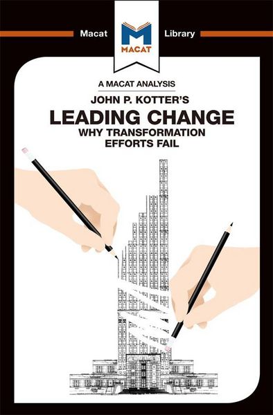 Produktbild: An Analysis of John P. Kotter's Leading Change