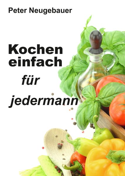 Produktbild: Kochen einfach f&uuml;r jedermann