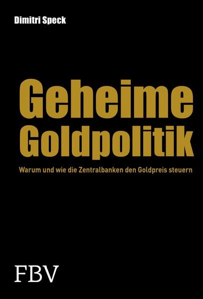 Geheime Goldpolitik