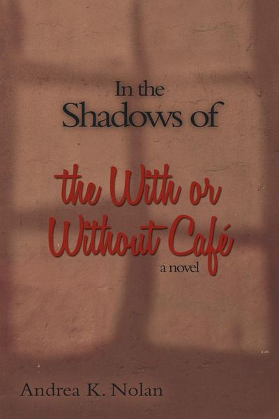 Produktbild: In the Shadows of the with or Without Cafe