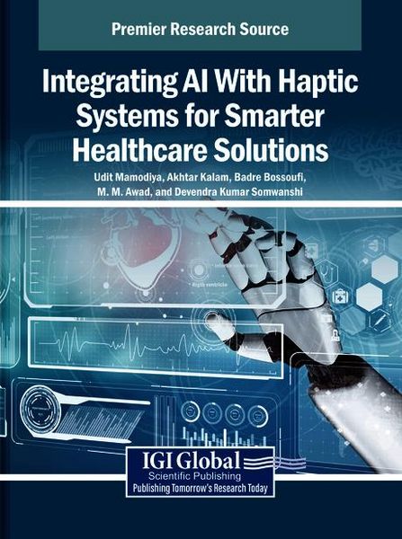 Produktbild: Integrating AI With Haptic Systems for Smarter Healthcare Solutions