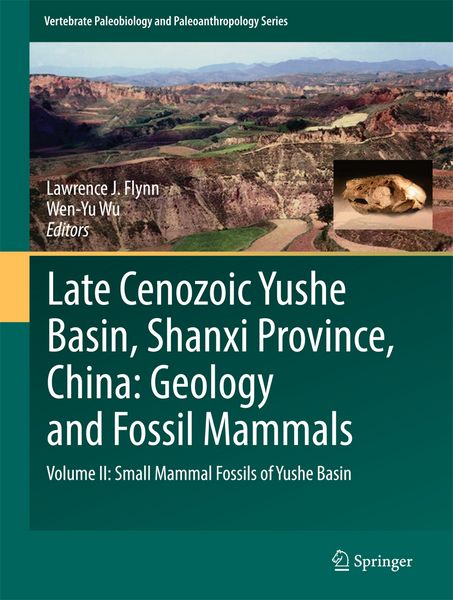 Produktbild: Late Cenozoic Yushe Basin, Shanxi Province, China: Geology and Fossil Mammals