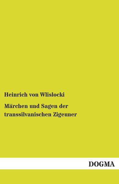 Produktbild: M&auml;rchen und Sagen der transsilvanischen Zigeuner