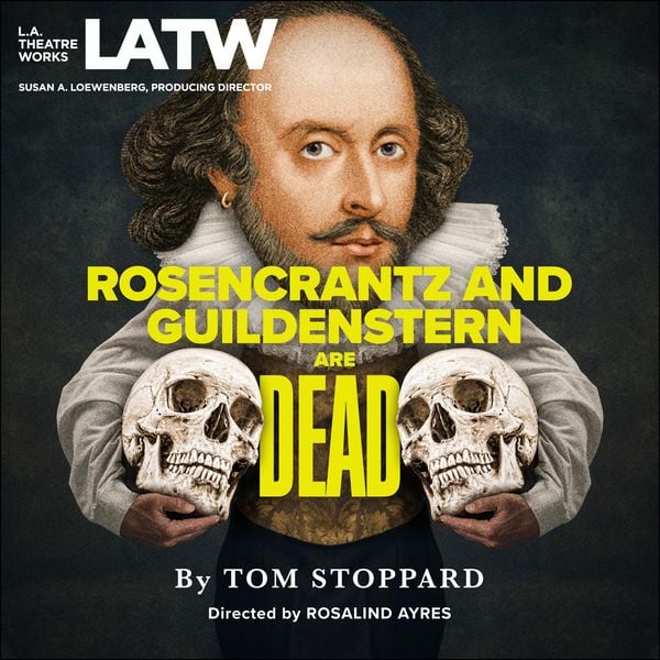 Rosencrantz and Guildenstern are Dead - Tom Stoppard, Audio, 9781682661697