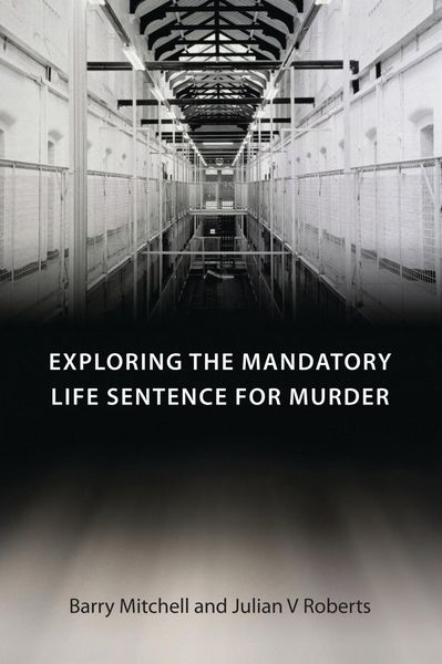 Produktbild: Exploring the Mandatory Life Sentence for Murder