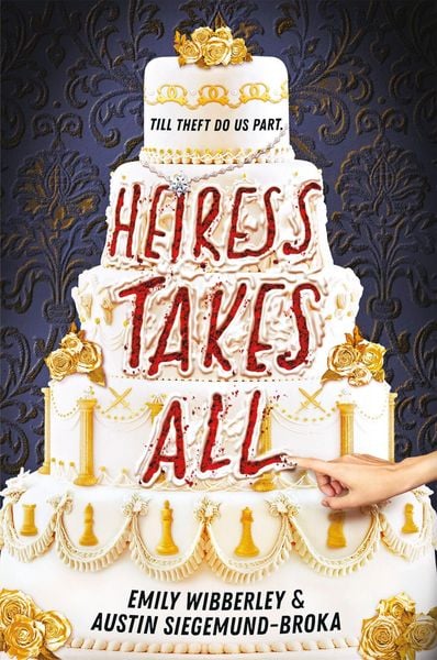 Produktbild: Heiress Takes All (a Reese's Book Club Pick)