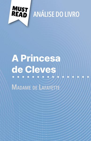 Produktbild: A Princesa de Cleves de Madame de Lafayette (An&aacute;lise do livro)