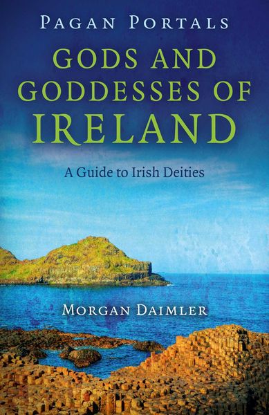 Produktbild: Pagan Portals - Gods and Goddesses of Ireland