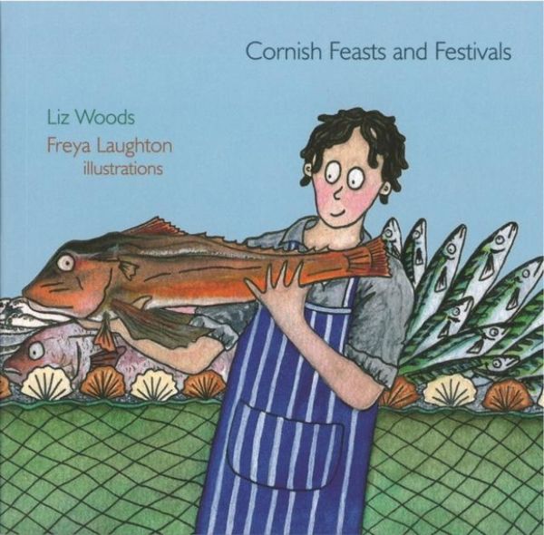 Produktbild: Woods, L: Cornish Feasts and Festivals