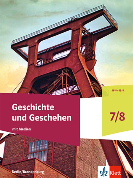 Geschichte und Geschehen 7/8. Ausgabe Berlin und Brandenburg Gymnasium, Set von , Klett Schulbuchverlag, 978-3-12-443645-0