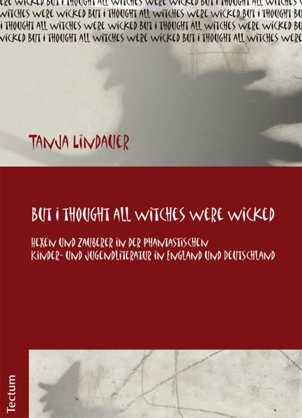 Produktbild: But I thought all witches were wicked